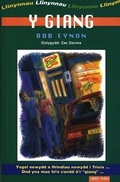 Cover: Cyfres Llinynnau: Giang, Y - Dref Wen
