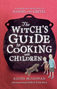 Enlarge image Cover: The Witch's Guide to Cooking with Children - Square Fish