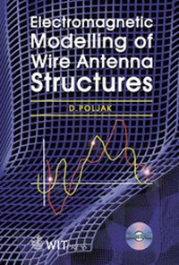 Enlarge image Cover: Electromagnetic Modeling of Wire Antenna Structures - WIT Press