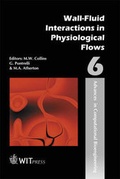 Cover: Wall / Fluid Interactions in Physiological Flows - WIT Press