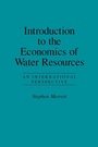 Cover: Introduction To The Economics Of Water Resources - Routledge