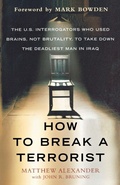 Cover: How to Break a Terrorist - St Martin's Press