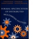 Cover: Formal Specification Of Distributed Multimedia Systems - Routledge
