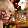 Cover: Not a Well Woman - Big Finish Productions Ltd