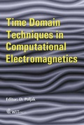 Cover: Time Domain Techniques in Computational Electromagnetics - WIT Press