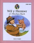 Cover: Wil y Ffermwr a'r Mochyn Bach - Dref Wen