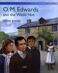 Cover: Welsh History Stories: O.M. Edwards and the Welsh Not - Dref Wen