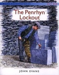 Cover: Welsh History Stories: The Penrhyn Lockout - Dref Wen