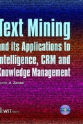 Cover: Text Mining and Its Applications to Intelligence, CRM and Knowledge Management - WIT Press