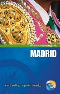 Enlarge image Cover: Madrid - Thomas Cook Publishing