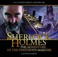 Enlarge image Cover: The Adventure of the Perfidious Mariner - Big Finish Productions Ltd