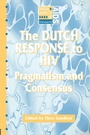 Cover: The Dutch Response To HIV - Taylor & Francis
