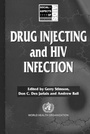 Cover: Drug Injecting and HIV Infection - Taylor & Francis