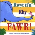 Cover: Rwyt Ti'n Rhy Fawr! - Dref Wen