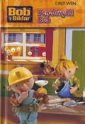 Cover: Cyfres Bob y Bildar: Pen-Blwydd Bob - Dref Wen