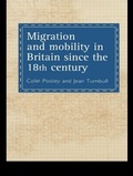 Cover: Migration And Mobility In Britain Since The Eighteenth Century - Routledge