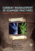 Cover: Current Management of Scaphoid Fractures - Royal Society of Medicine Press Ltd