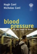 Cover: Blood Pressure - all you need to know - Royal Society of Medicine Press Ltd