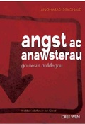 Cover: Angst ac Anawsterau - Goroesi'r Arddegau - Dref Wen