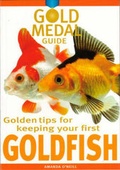 Cover: Gold Medal Guide: Goldfish - Interpet Publishing