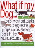 Cover: What If My Dog? - Interpet Publishing