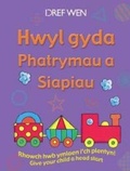 Cover: Hwyl gyda Phatrymau a Siapiau/Fun with Patterns and Shape - Dref Wen