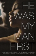 Cover: He Was My Man First - Saint Martin's Griffin,U.S.