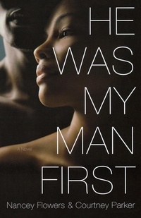 Enlarge image Cover: He Was My Man First - Saint Martin's Griffin,U.S.