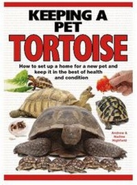 Abbildung von: Keeping a Pet Tortoise - Interpet Publishing