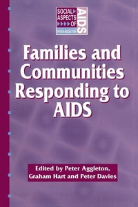 Enlarge image Cover: Families and Communities Responding to AIDS - Taylor & Francis