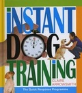 Cover: Instant Dog Training - Interpet Publishing