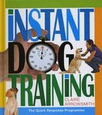 Enlarge image Cover: Instant Dog Training - Interpet Publishing