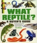 Cover: What Reptile? A Buyer's Guide - Interpet Publishing