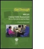Cover: Get Through New MRCGP: Clinical Skills Assessment - Royal Society of Medicine Press Ltd