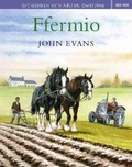 Cover: Sut Oedden Ni'n Arfer Gweithio: Ffermio - Dref Wen