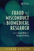 Cover: Fraud and Misconduct in Biomedical Research, 4th edition - Royal Society of Medicine Press Ltd