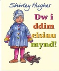 Cover: Dw i Ddim Eisiau Mynd - Dref Wen