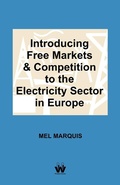 Cover: Introducing Free Markets and Competition to the Electricity Sector in Europe - Wisdom House UK