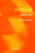 Cover: Get Through MRCGP: AKT - Royal Society of Medicine Press Ltd