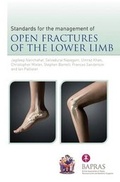 Cover: The Standards for the Management of Open Fractures of the Lower Limb - Royal Society of Medicine Press Ltd