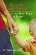 Cover: Everything I Know about God, I've Learned from Being a Parent - BRF (The Bible Reading Fellowship)