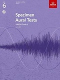 Cover: Specimen Aural Tests, Grade 6 with CD - Associated Board of the Royal Schools of Music