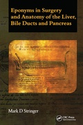 Cover: Eponyms in Surgery and Anatomy of the Liver, Bile Ducts and Pancreas - Royal Society of Medicine Press Ltd