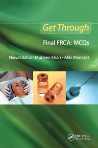 Enlarge image Cover: Get Through Final FRCA: MCQs - Royal Society of Medicine Press Ltd