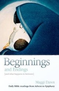 Cover: Beginnings and Endings (and what happens in between) - BRF (The Bible Reading Fellowship)