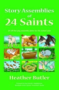 Cover: Story Assemblies of 24 Saints - Barnabas in Schools