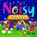 Cover: A Very Noisy Stable - Barnabas for Children