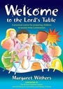 Cover: Welcome To the Lord's Table - Barnabas for Children