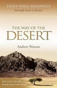 Enlarge image Cover: The Way of the Desert - BRF (The Bible Reading Fellowship)