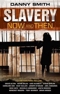 Abbildung von: Slavery Now and Then - Kingsway Publications